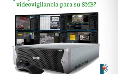 ¿Por qué necesita un sistema de videovigilancia para su SMB?